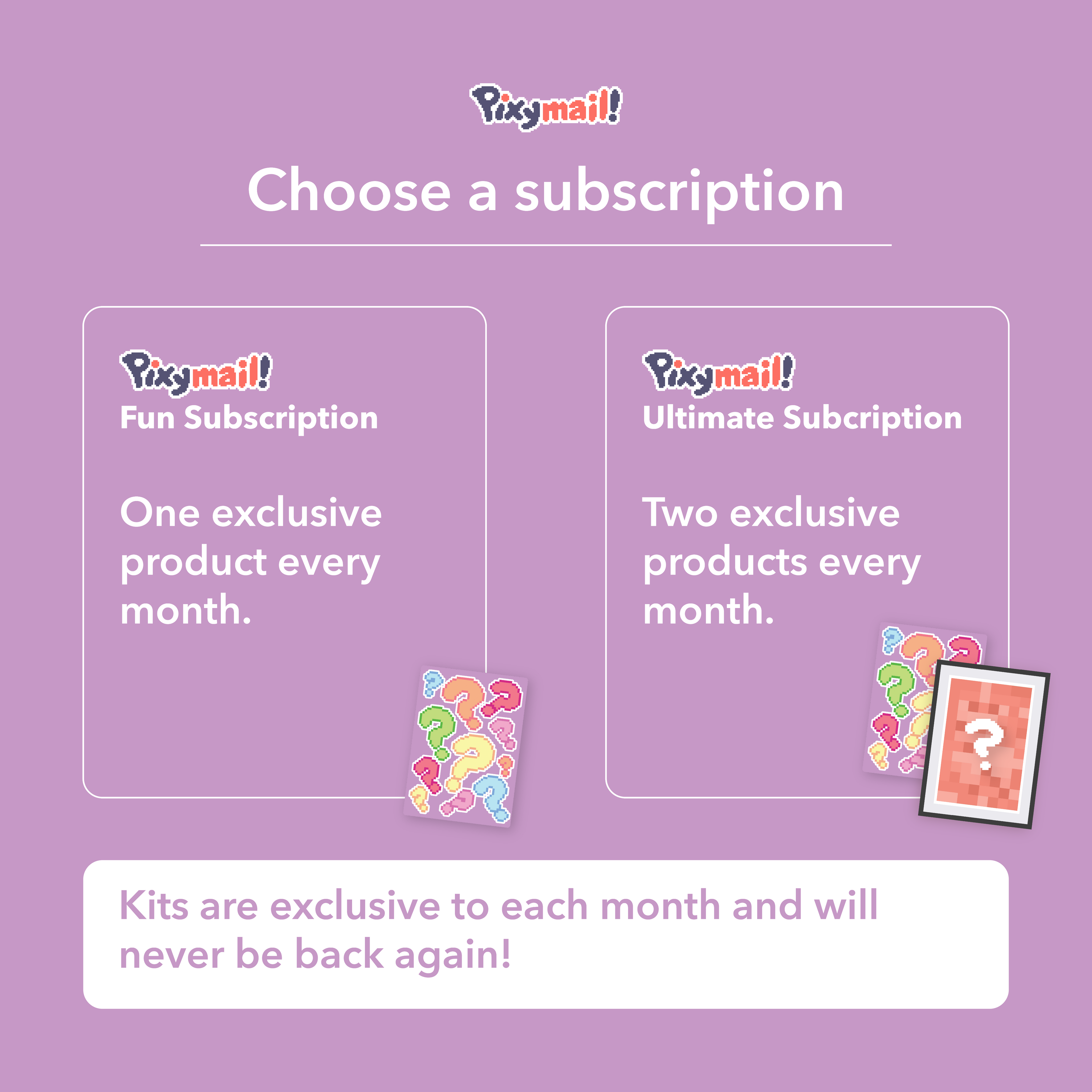 Pixymail Ultimate Subscription -Get TWO exclusive products every month!